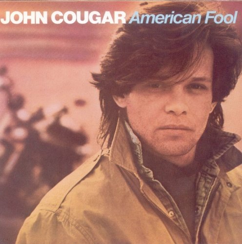 John Cougar - American Fool (1982/1986)