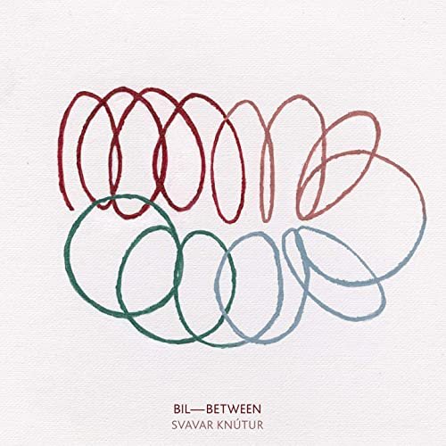 Svavar Knutur - Bil - Between (2020)