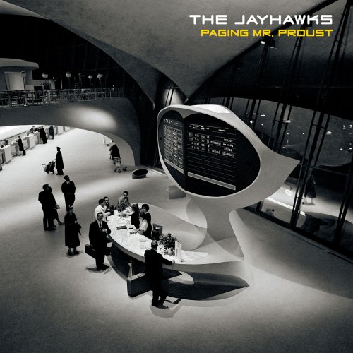 The Jayhawks - Paging Mr Proust (2016)