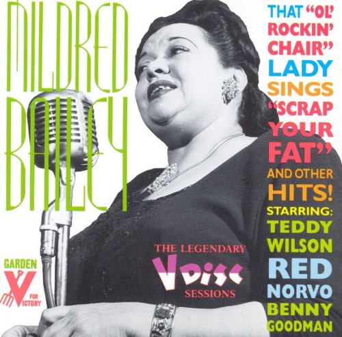 Mildred Bailey - Rockin' Chair: The Legendary V-Disc Sessions (1990) FLAC