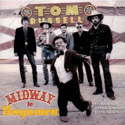 Tom Russell - Midway to Bayamon (2014)