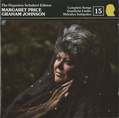 Margaret Price, Graham Johnson - Schubert: Complete Songs, Vol. 15 (1992)