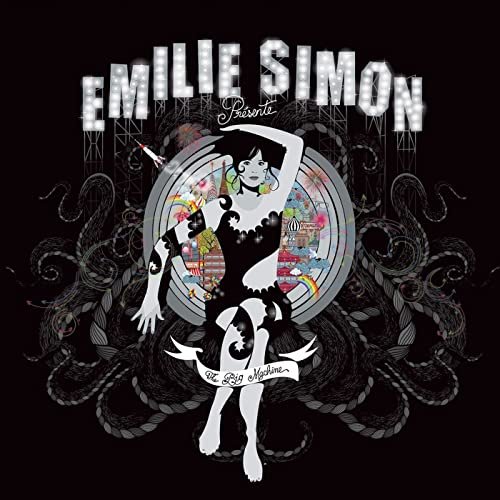 Emilie Simon - The Big Machine (2009)