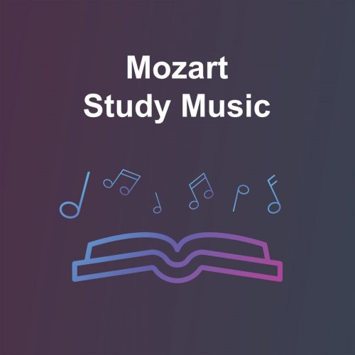VA - Mozart Study Music (2020)