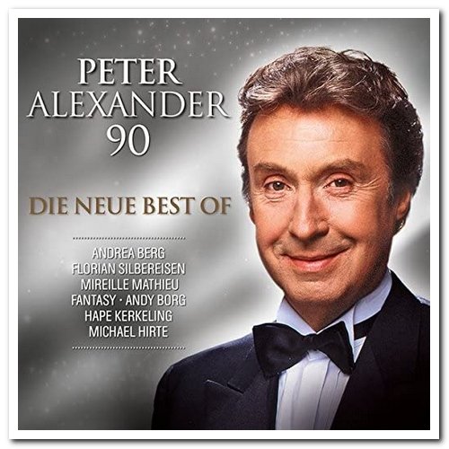 Peter Alexander - 90 - Die Neue Best Of [3CD Box Set] (2016)
