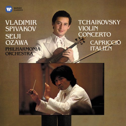 Vladimir Spivakov, Seiji Ozawa - Tchaikovsky: Violin Concerto, Capriccio Italien (1982)