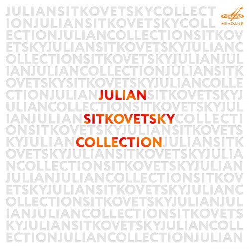 Julian Sitkovetsky - Julian Sitkovetsky. Collection (2020)