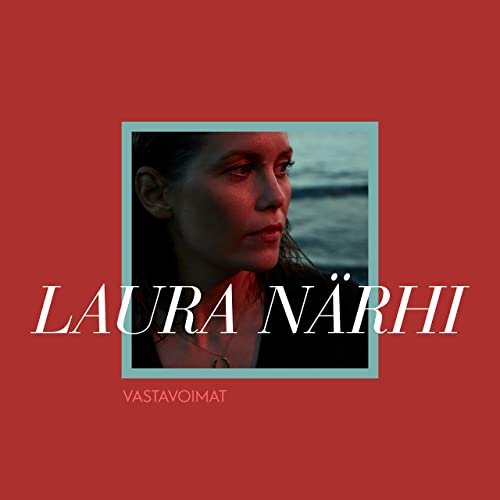 Laura Närhi - Vastavoimat (2020)