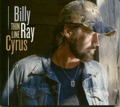 Billy Ray Cyrus - Thin Line (2016) Lossless