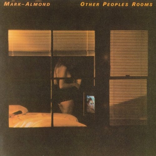 Mark-Almond - Other Peoples Rooms (Reissue) (1978/2000)