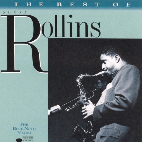 Sonny Rollins - The Best of Sonny Rollins-The Blue Note Years (1989)