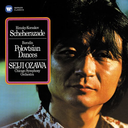 Seiji Ozawa, Chicago Symphony Orchestra - Rimsky-Korsakov: Scheherazade / Borodin: Polovtsian Dance (1969/2019)