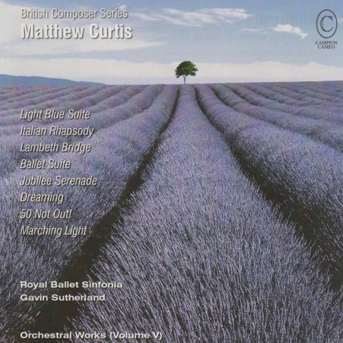 Matthew Curtis - Matthew Curtis Orchestral Works, Vol. V (2020)