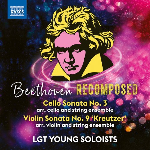 LGT Young Soloists & Alexander Gilman - Beethoven Recomposed (2020) [Hi-Res]