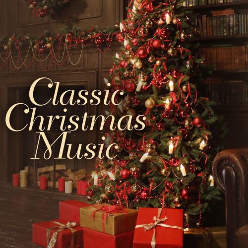 VA - Classic Christmas Music (2020)