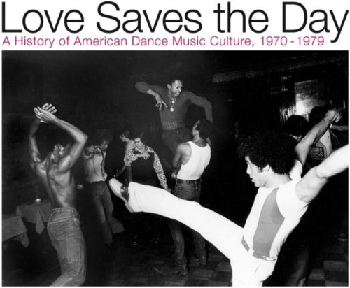 VA - Love Saves The Day (A History Of American Dance Music Culture, 1970-1979) (2020) [CD-Rip]