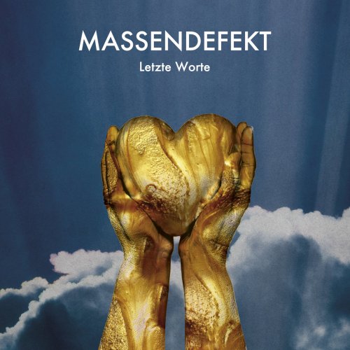 Massendefekt - Letzte Worte (2020) Hi-Res