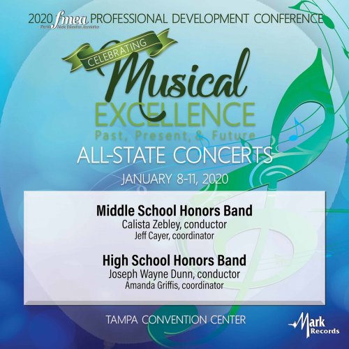 2020 FMEA Middle School Honors Band - 2020 Florida Music Education Association: Middle School Honors Band & High School Honors Band (Live) (2020)