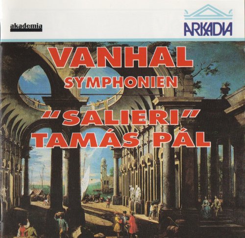 Orchestra da Camera "Salieri", Tamás Pál - Vanhal: Symphonies (1993)