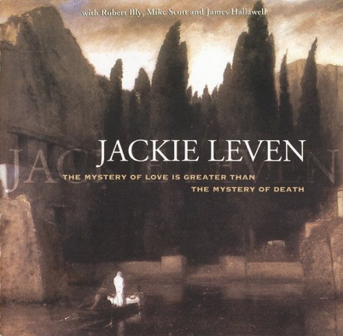 Jackie Leven - The Mystery Of Love Is Greater Than The Mystery Of Dead (1994)