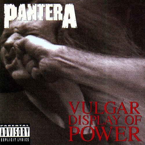 Pantera - Vulgar Display of Power (1992/2015) Hi-Res
