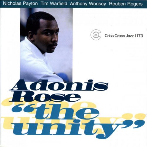 Adonis Rose - The Unity (1999/2009) flac