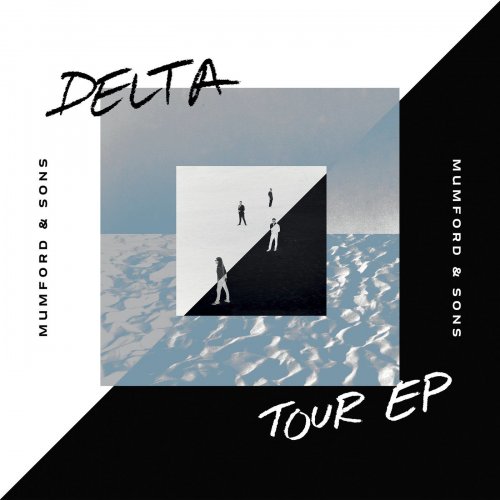 Mumford & Sons - Delta Tour EP (2020) [Hi-Res]