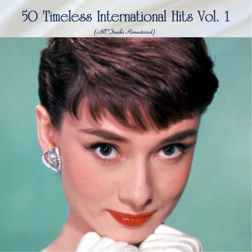 VA - 50 Timeless International Hits Vol. 1 (2020)