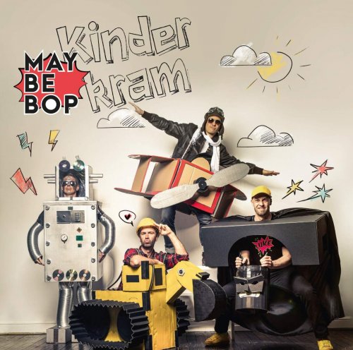 Maybebop - Kinderkram (2020)