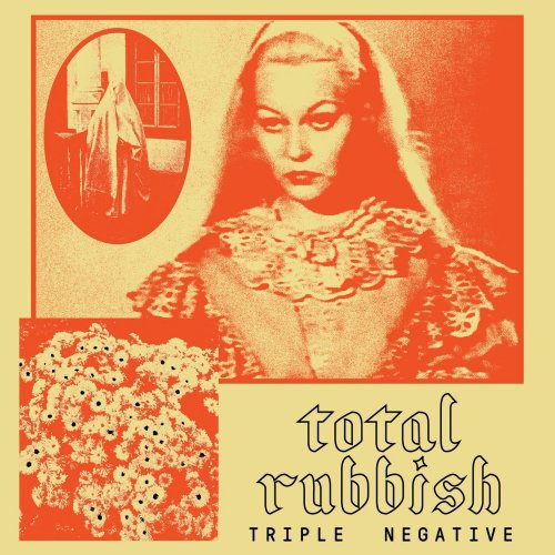Total Rubbish - Triple Negative (2020) Hi-Res