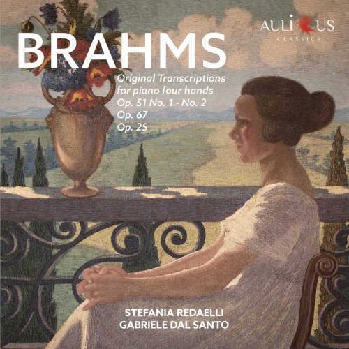 Stefania Redaelli, Gabriele Dal Santo - Brahms: Original Transcriptions for Piano Four Hands - Op. 51, Op. 67 & Op. 25 (2020)