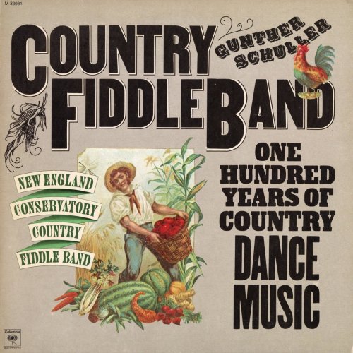 Gunther Schuller - Country Fiddle Band - One Hundred Years Of Country Dance Music (2020) [Hi-Res]