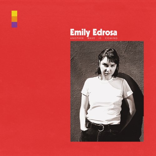 Emily Edrosa - Another Wave Is Coming (2020)