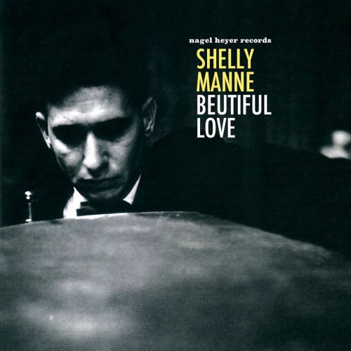 Shelly Manne - Beautiful Love (2019)