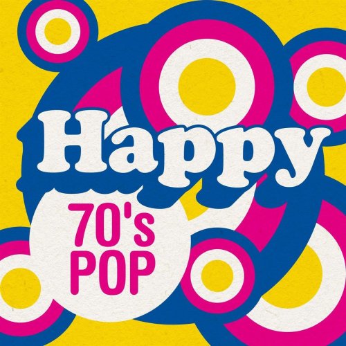 VA - Happy 70's Pop (2020)