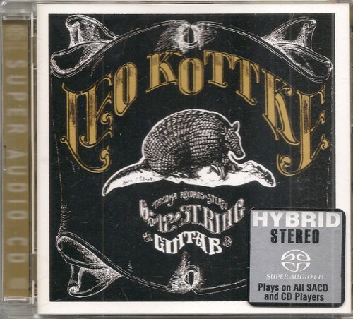 Leo Kottke - 6 & 12 String Guitar (1969) [2004 SACD]