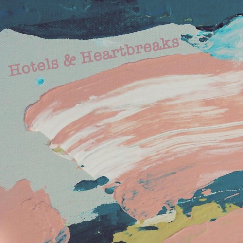 SAAND - Hotels & Heartbreaks (2020)