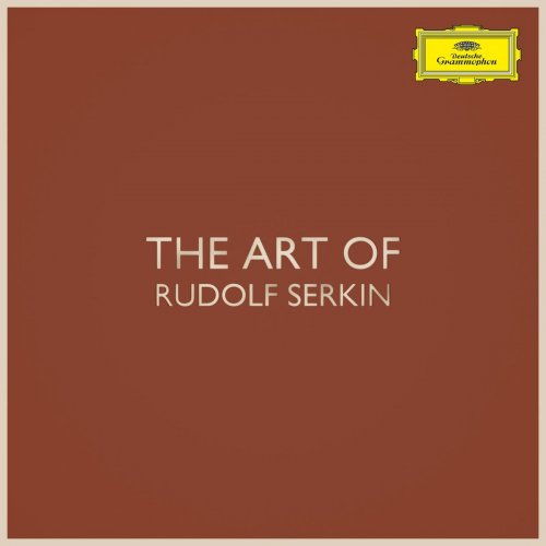 Rudolf Serkin - The Art of Rudolf Serkin (2020)