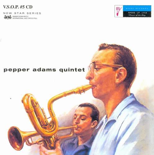 Pepper Adams - Pepper Adams Quintet (1957)