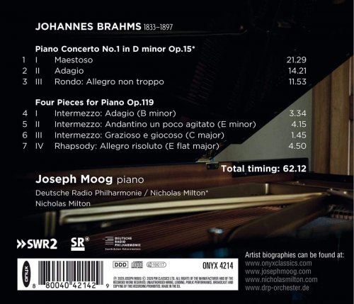 Joseph Moog, Nicholas Milton & Deutsche Radio Philharmonie - Brahms: Piano Concerto No.1 & Four Pieces for Piano Op. 119 (2020) [Hi-Res]
