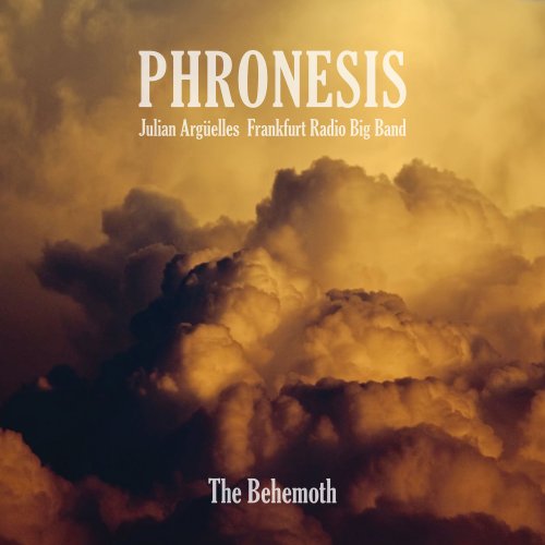 Phronesis, Julian Argüelles, Frankfurt Radio Big Band - The Behemoth (2017)
