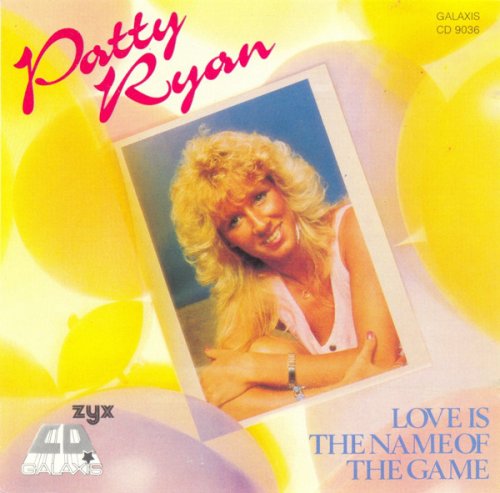 Patty Ryan - Love Is The Name Of The Game (1987)
