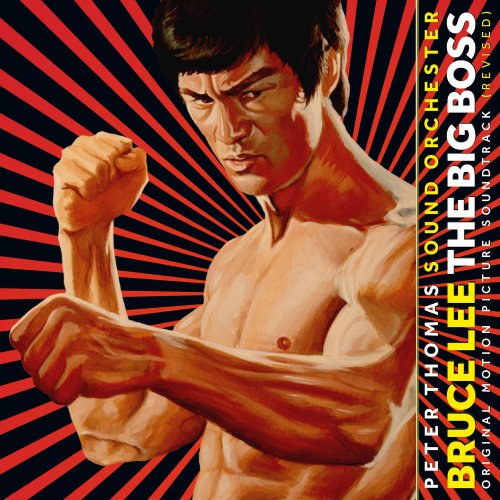 Peter Thomas Sound Orchester - Bruce Lee: The Big Boss (Original Motion Picture Soundtrack Revised) (2020)