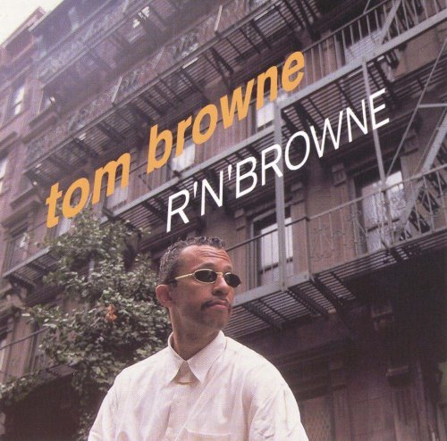 Tom Browne - R'n'Browne (1999)