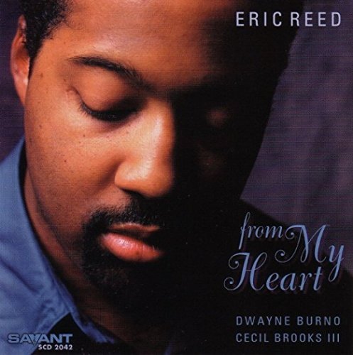 Eric Reed - From My Heart (2002)
