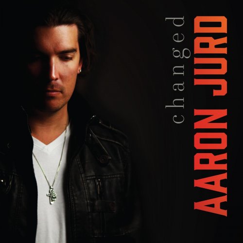 Aaron Jurd - Changed (2020)