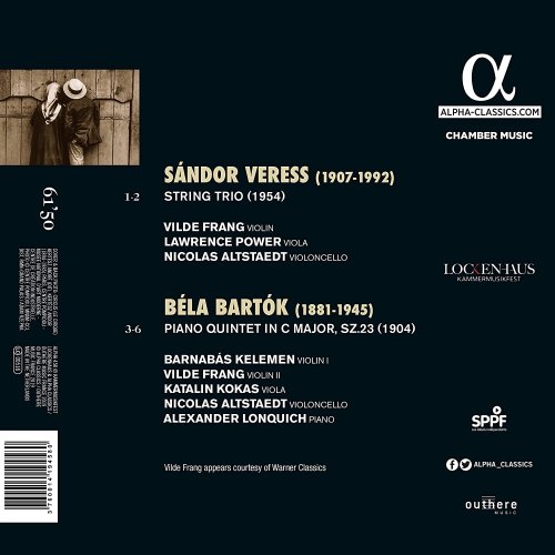 Vilde Frang, Barnabás Kelemen, Lawrence Power, Nicolas Altstaedt, Alexander Lonquich - Veress: String Trio & Bartók: Piano Quintet (2019) [CD-Rip]