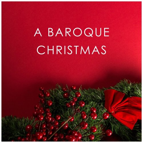Paul McCreesh - A Baroque Christmas - Paul McCreesh (2020)