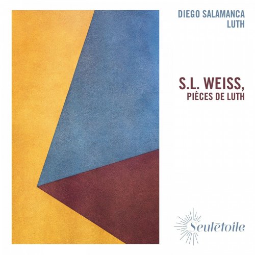 Diego Salamanca - S.L. Weiss, Pièces de luth (2020)