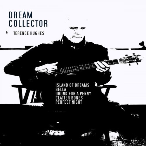 Terence J Hughes - Dream Collector (2020)